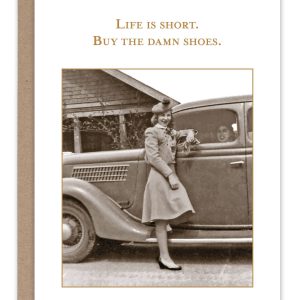 Shannon Martin Design – Buy The Damn Shoes Card