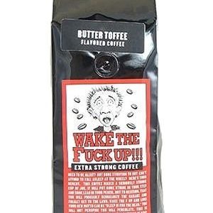 Wake The Fuck Up! Butter Toffee Coffee, 1lb.