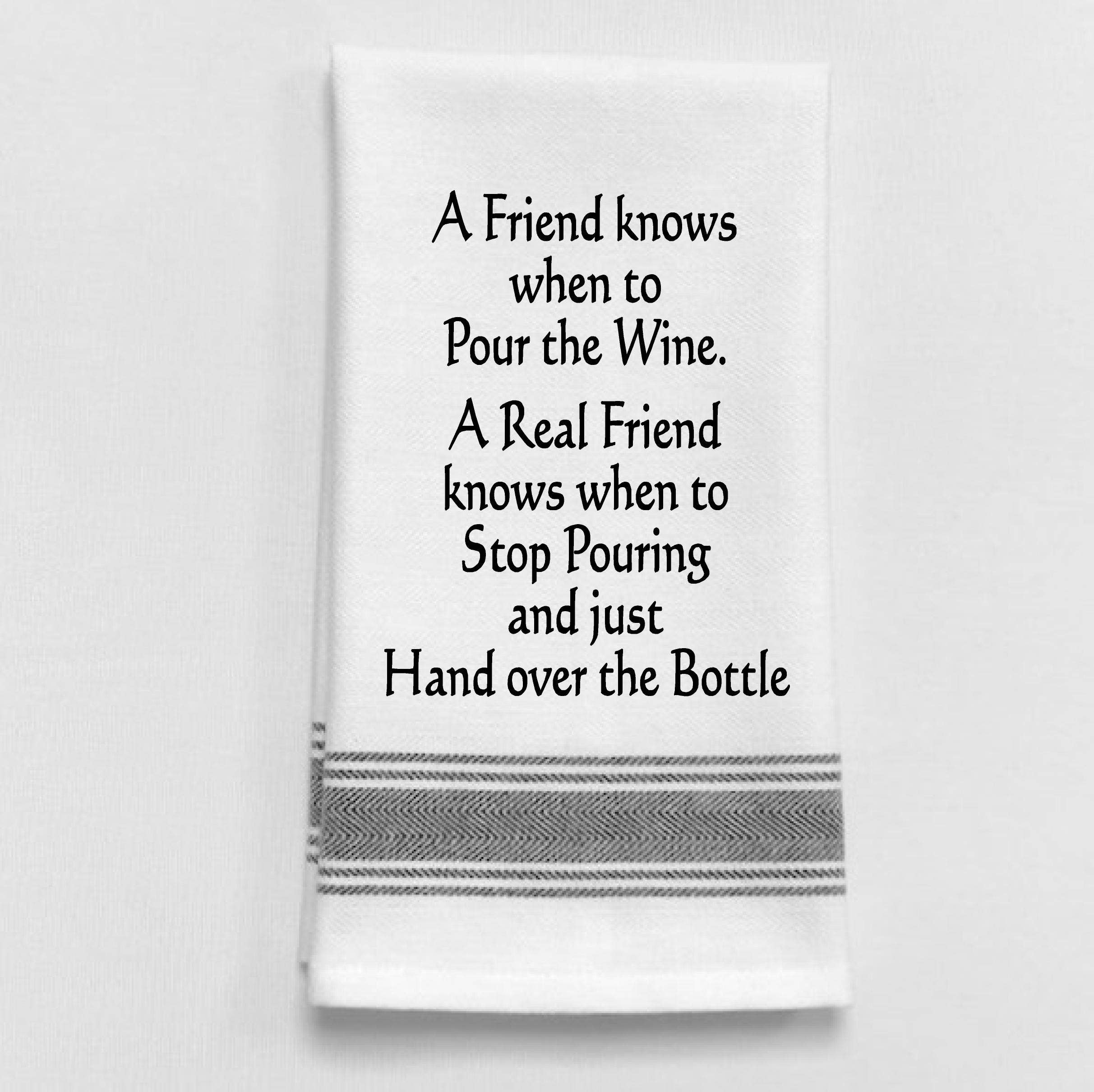 Wild Hare Designs – A friend knows when to pour the wine. A real…