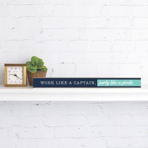 Rustic Marlin – Work like a captain, party like a pirate Skinny Sign