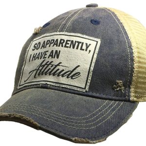 Vintage Life – So Apparently, I Have An Attitude Trucker Hat Baseball
