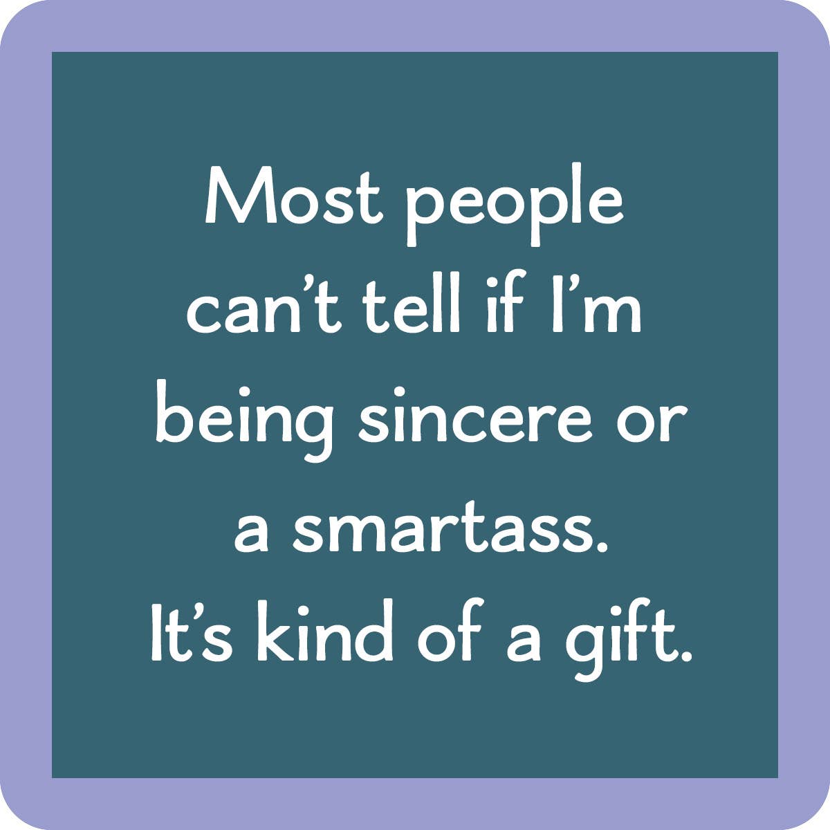Drinks on Me coasters – Smartass