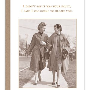Shannon Martin Design – Blame You Birthday Card