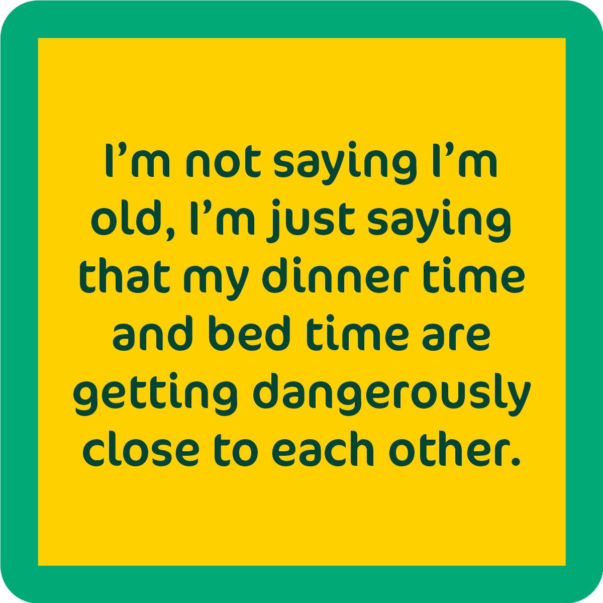 Drinks on Me – COASTER: Dinner time