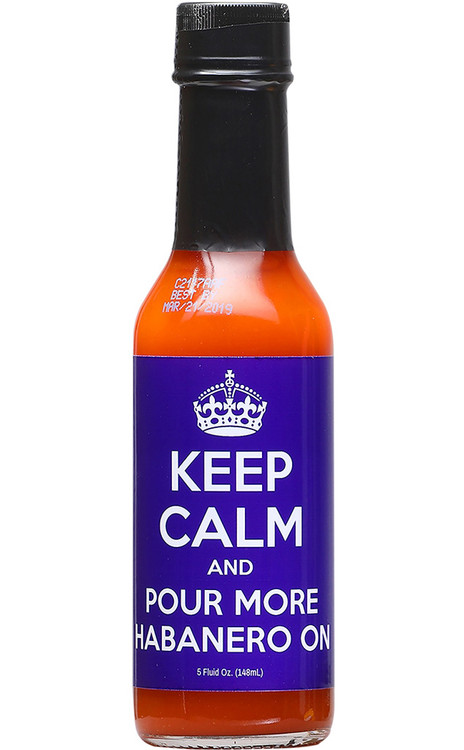 Keep Calm and Pour More Habanero On Hot Sauce, 5oz.