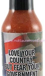 Love Your Country But Fear Your Government Hot Sauce, 5oz.