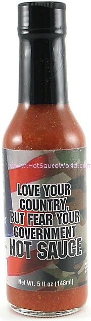 Love Your Country But Fear Your Government Hot Sauce, 5oz.