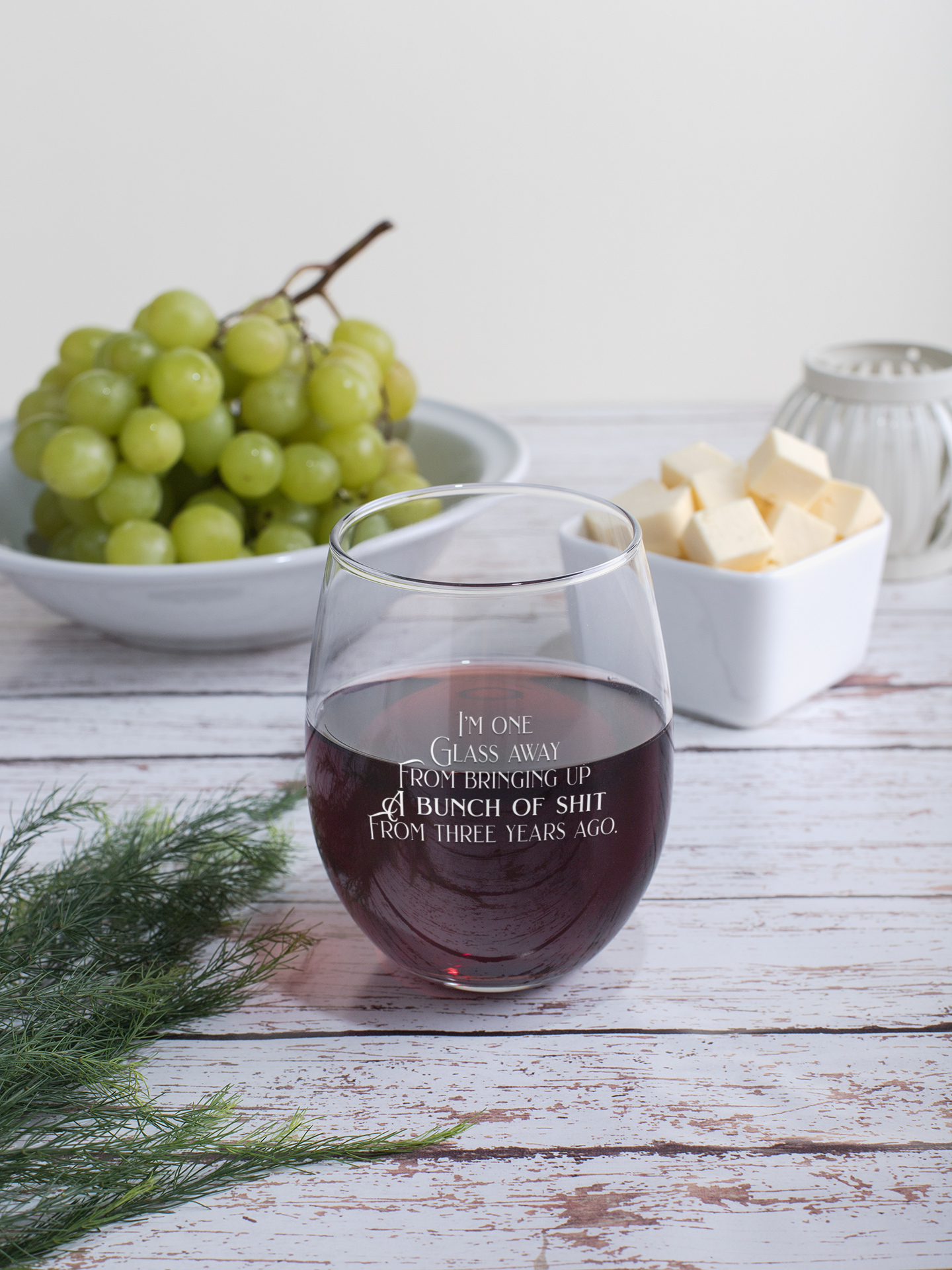 Calm Down Caren – One Glass Away from Bringing Up Shit – Stemless Wine