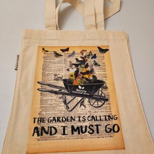 “The Garden is Calling & I Must Go” Organic Cotton Tote