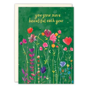 Biely & Shoaf – You Grow More Beautiful Birthday Card