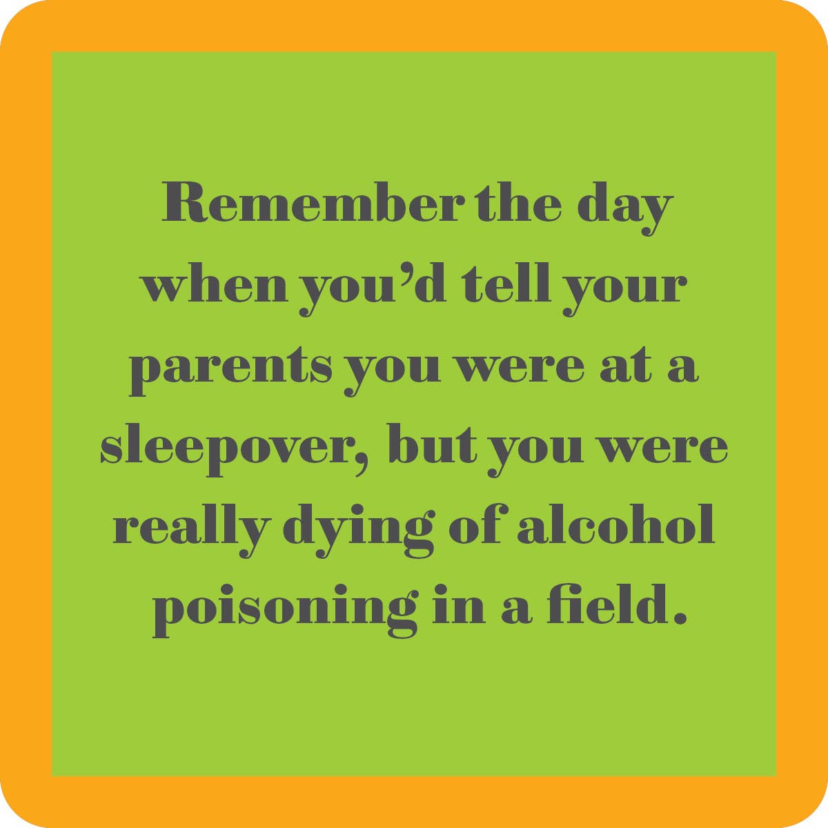 Drinks on Me coasters – Alcohol Poisoning