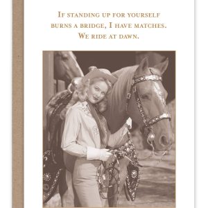 Shannon Martin Design – We Ride at Dawn Friendship Card
