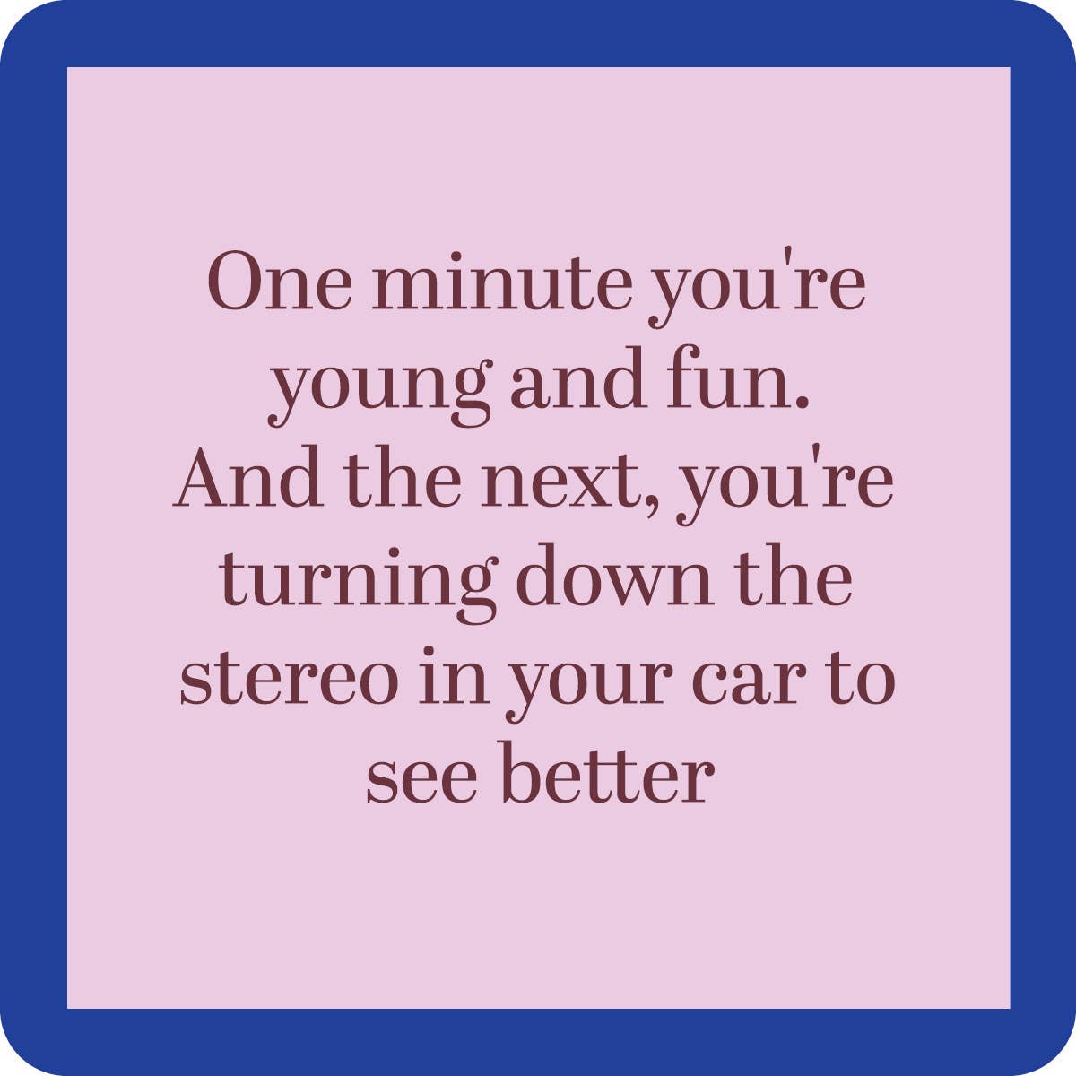 Drinks on Me – Turn Down Stereo Coaster