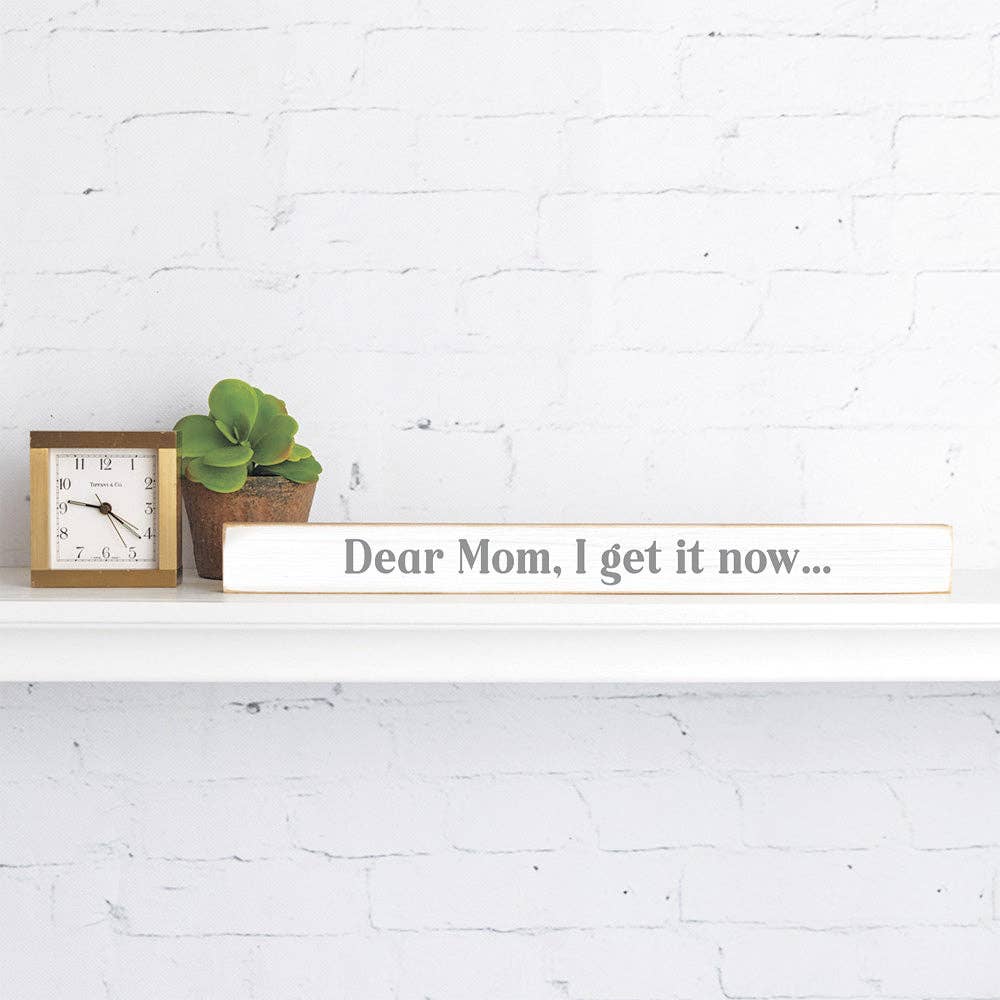 Rustic Marlin – Dear Mom, I get it now…. Skinny Sign