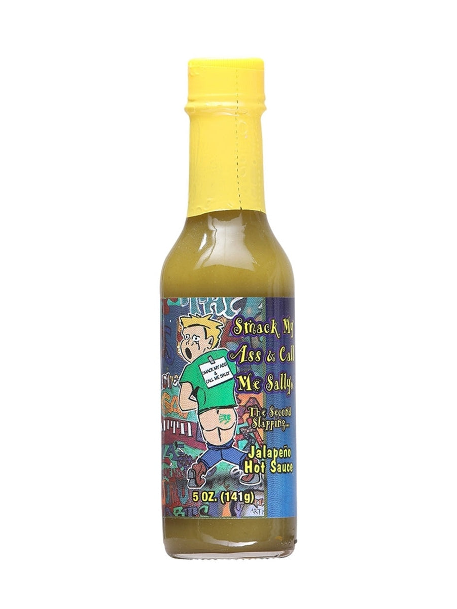 Hot Sauce Smack My Ass & Call Me Sally The Second Slapping Jalapeno Gr