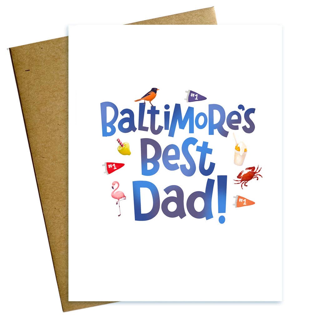 Maggie Moore Studio – Best Dad in Baltimore Father’s Day Card