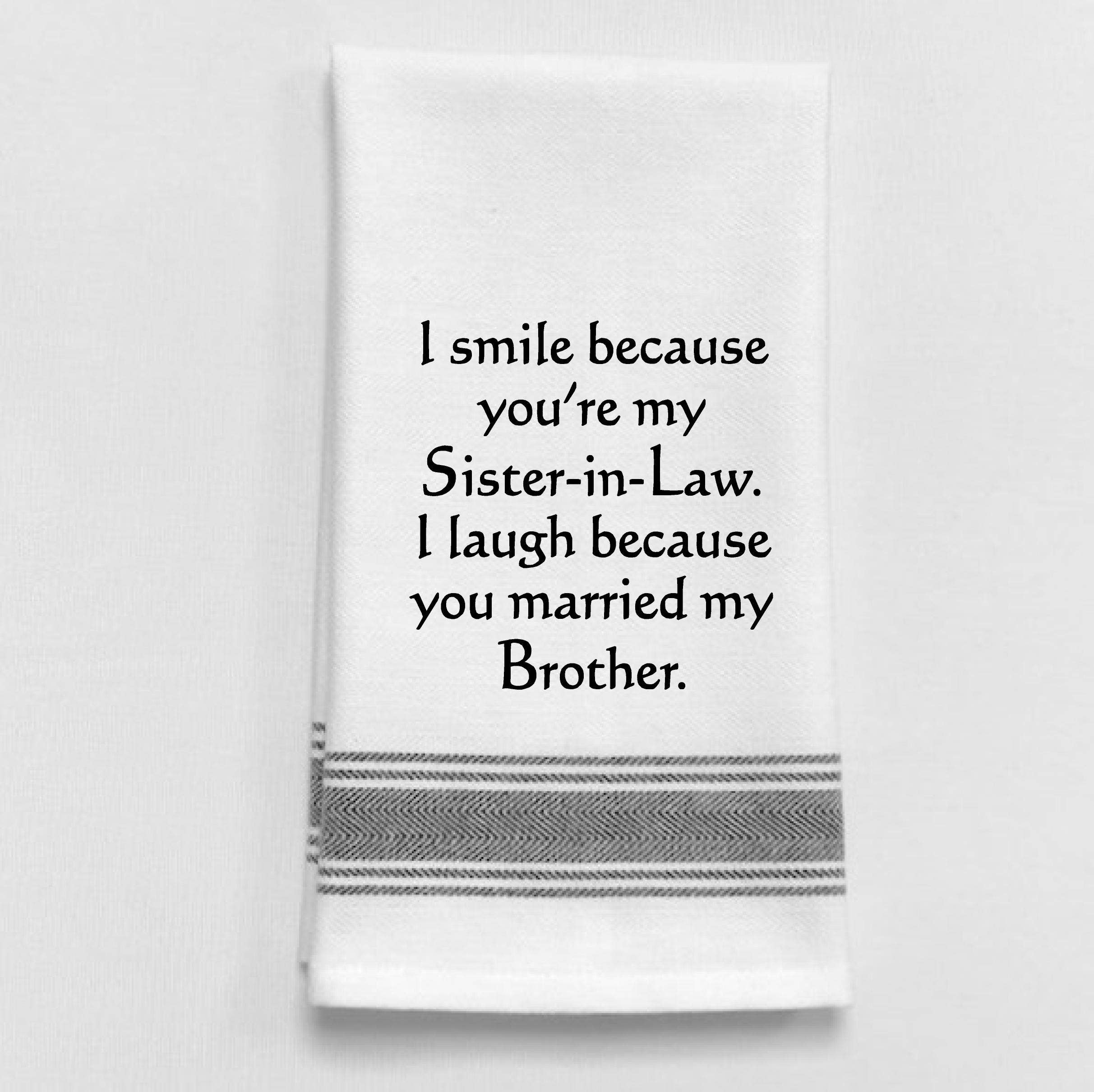 Wild Hare Designs – I smile because you’re my sister-in -law…