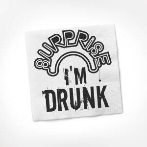 Twisted Wares – Surprise I’m Drunk COCKTAIL NAPKIN