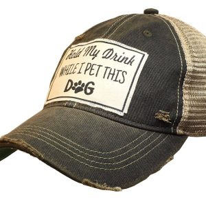 Vintage Life – Hold My Drink While I Pet This Dog Distressed Trucker C