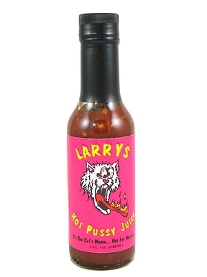 Larry’s Hot Pussy Juice