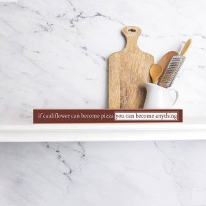 Rustic Marlin – You can be anything Skinny Sign