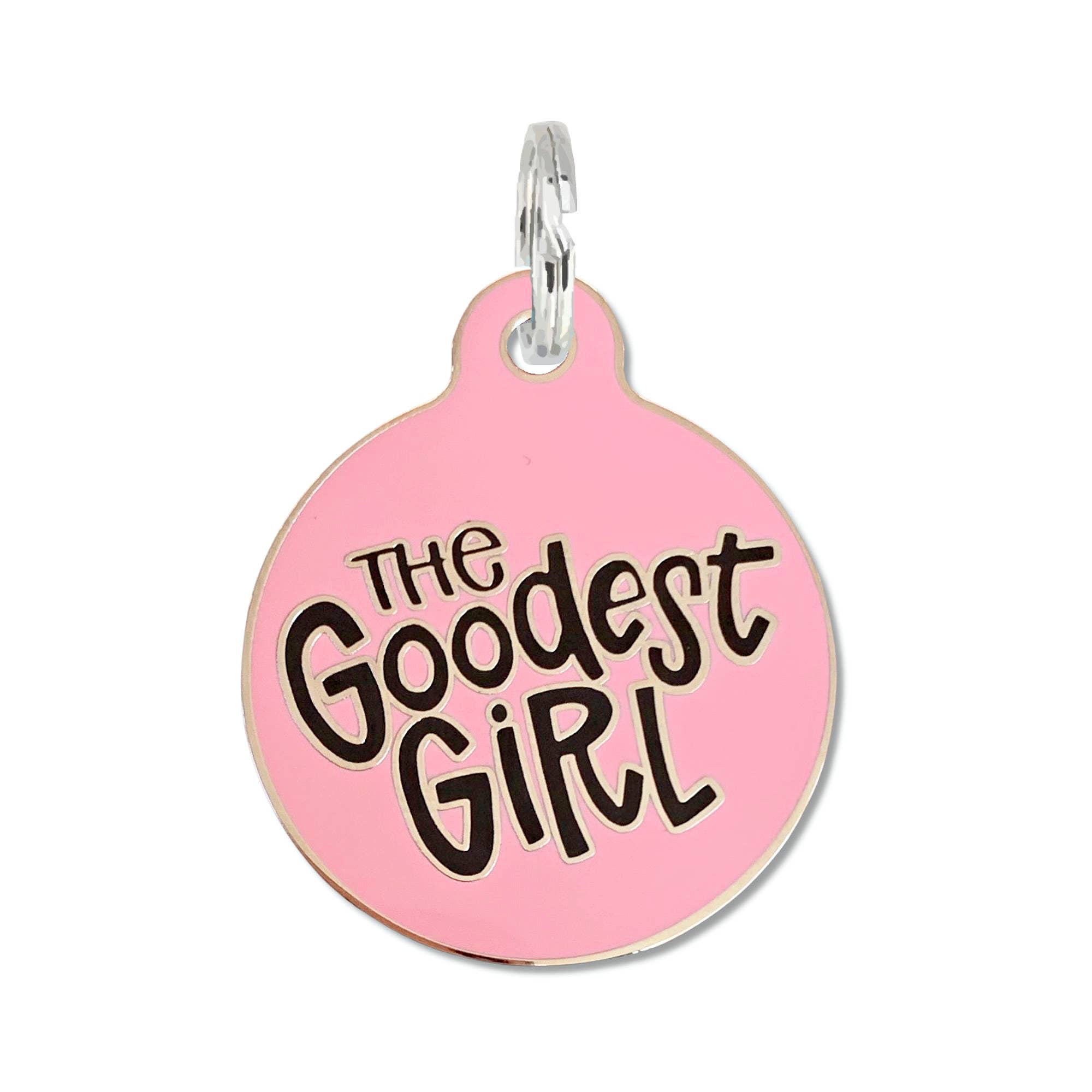 Bad Tags – PINK – The Goodest Girl – Dog Tag Collar Charm or Pet ID Ta