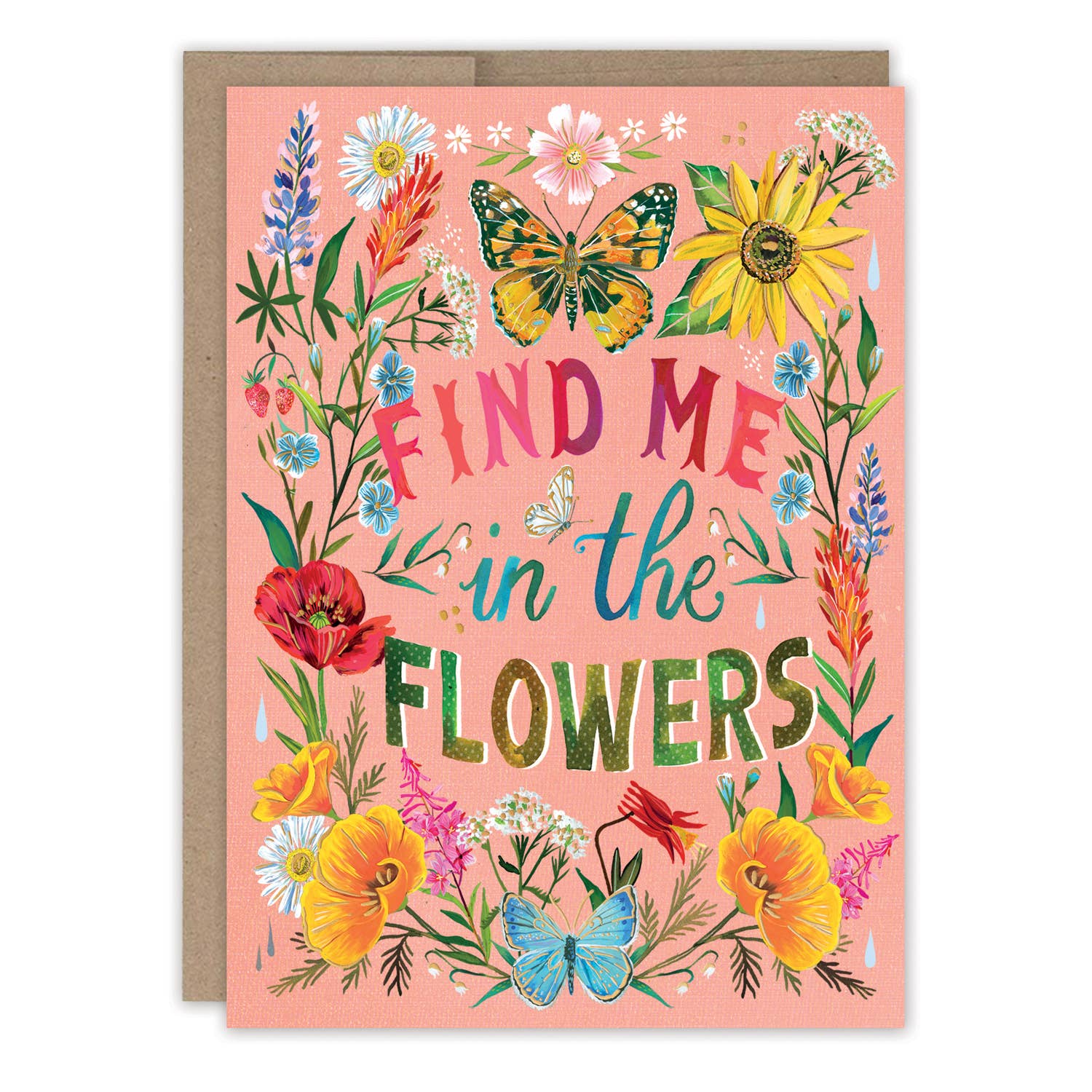 Biely & Shoaf – Find Me In The Flowers Birthday Card