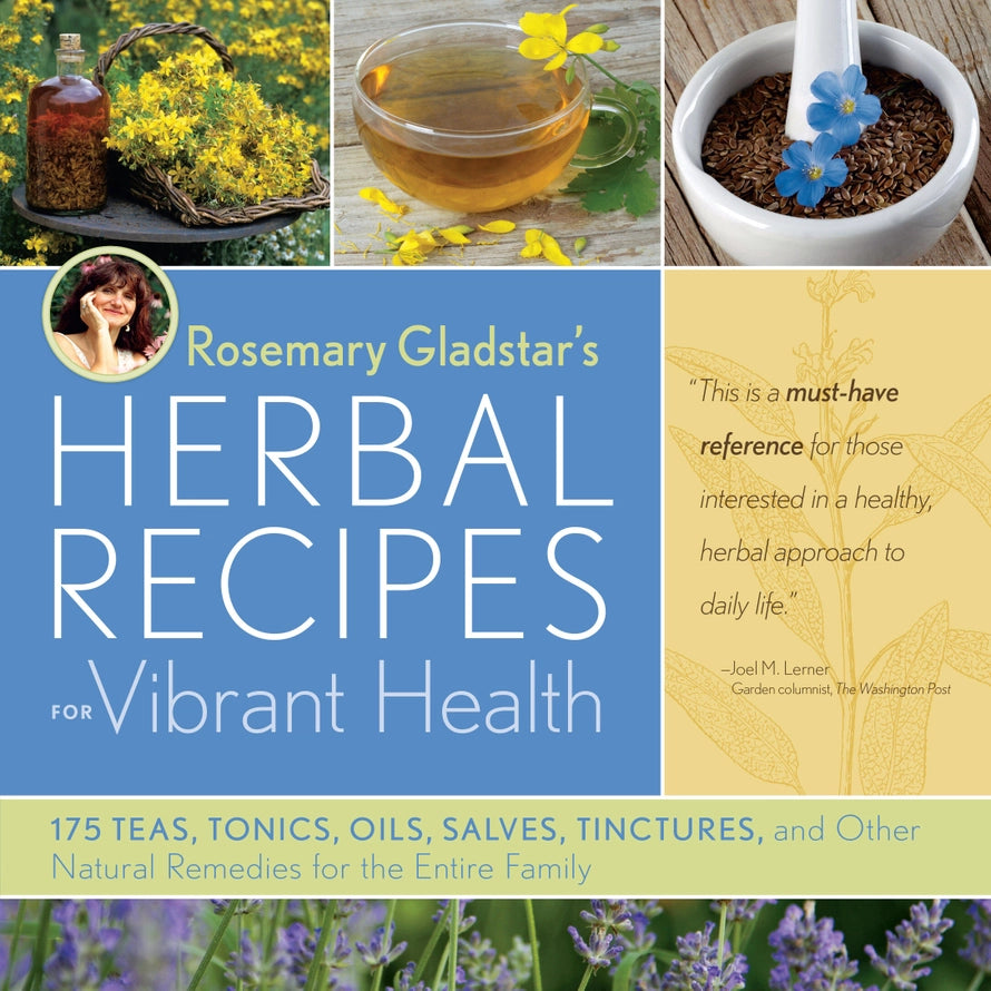 Rosemary Gladstar’s Herbal Recipes For Vibrant Health book