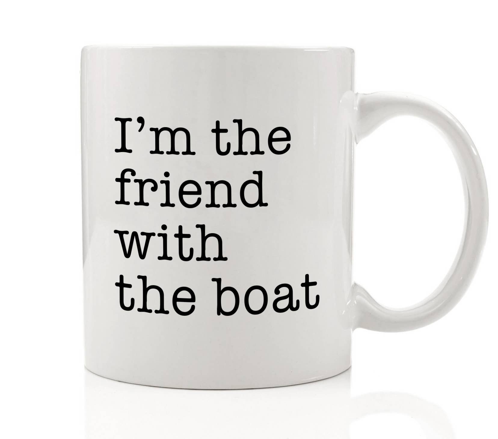 Digibuddha – I’m The Friend With The Boat Mug