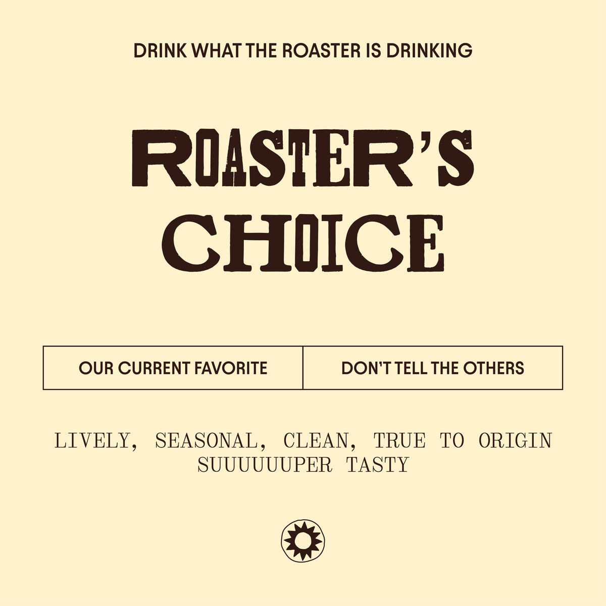 Bold Bean Roaster’s Choice – Single Origin