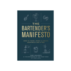 The Bartender’s Manifesto