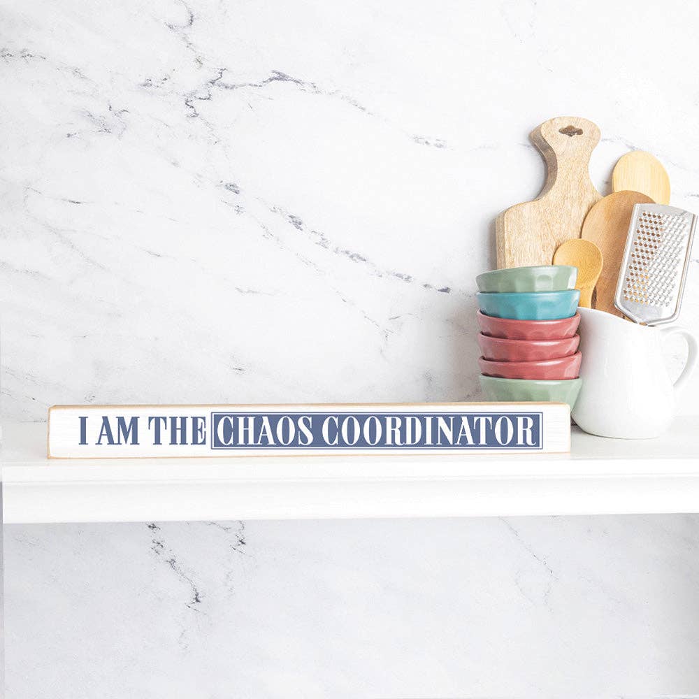 Rustic Marlin – Chaos Coordinator Skinny Sign
