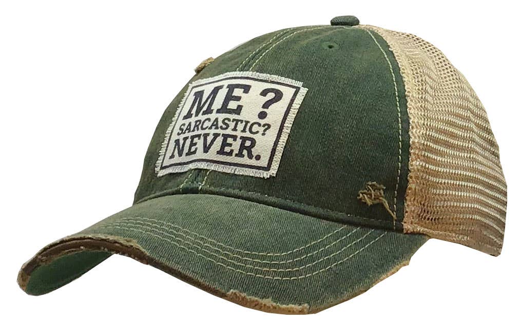 Vintage Life – Me? Sarcastic? Never Distressed Trucker Cap