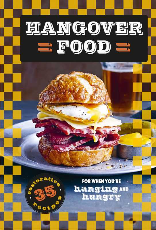Hangover Food by Dog ‘n’ Bone Books: Hardcover