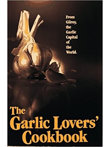 Garlic Lovers Cookbook Gilroy Garlic Festival Spiral VINTAGE
