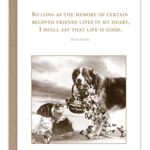 Shannon Martin Design – Life Is Good Pet Sympathy Card