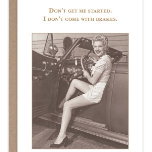 Shannon Martin Design – Don’t Get Me Started Card