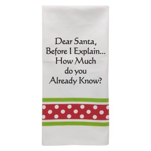 XP-305 Dear Santa before I explain…CHRISTMAS TOWEL