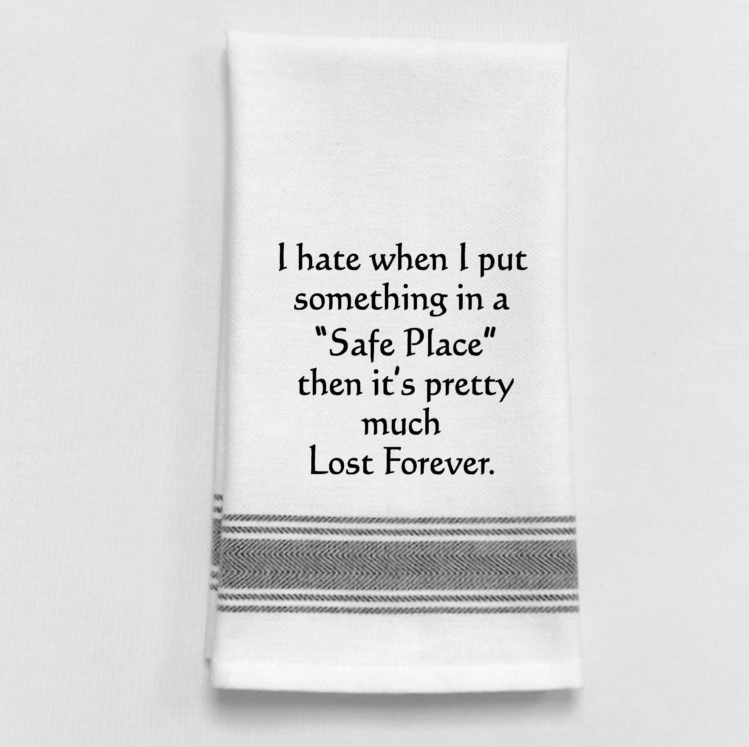Wild Hare Designs – BB-I-364 I hate it when I put something in a safe…