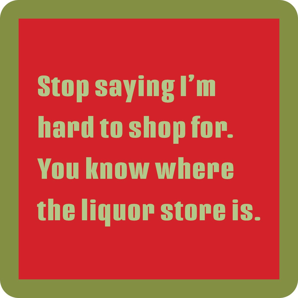 Drinks on Me coasters – Hard to Shop