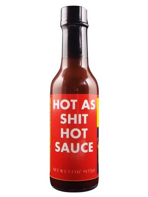 Hot As Shit Hot Sauce, 5oz.