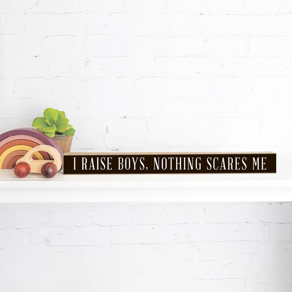 Rustic Marlin – I Raise Boys Skinny Sign