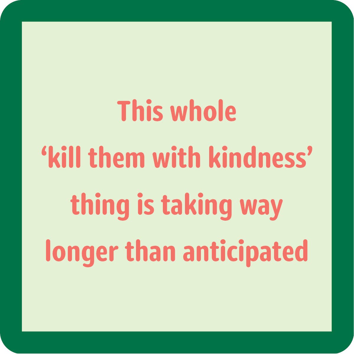 Drinks on Me – Coaster: Kindness Coaster