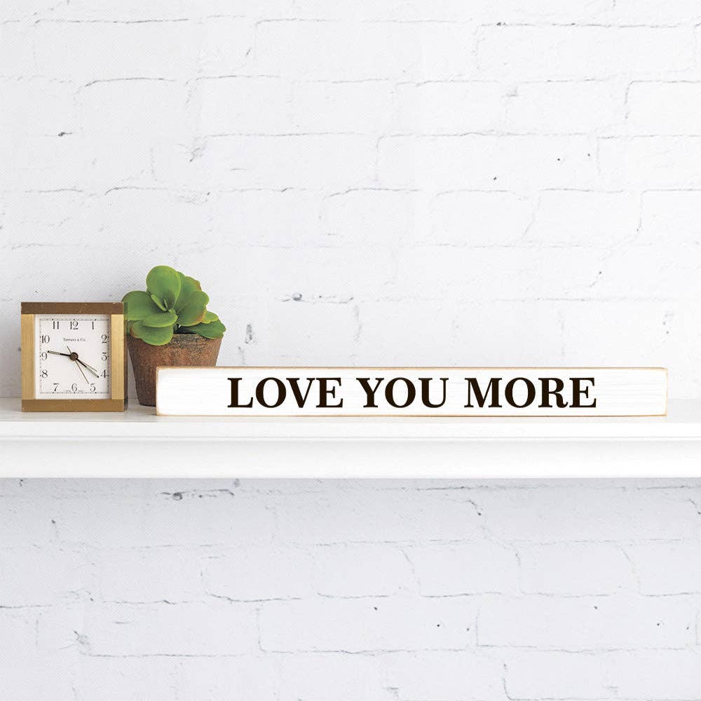 Rustic Marlin – Love you more Skinny Sign